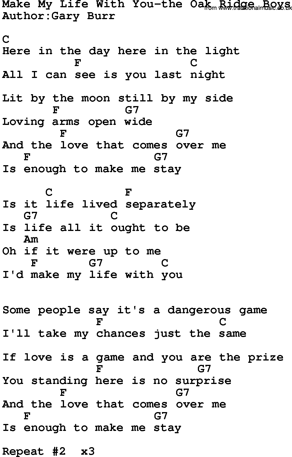 Country music song: Make My Life With You-The Oak Ridge Boys lyrics and chords