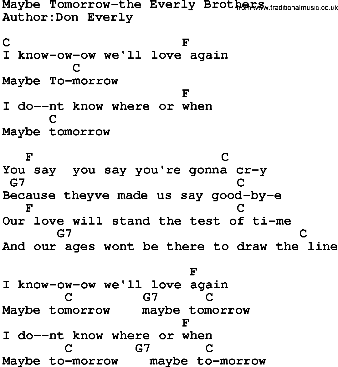 Country music song: Maybe Tomorrow-The Everly Brothers lyrics and chords