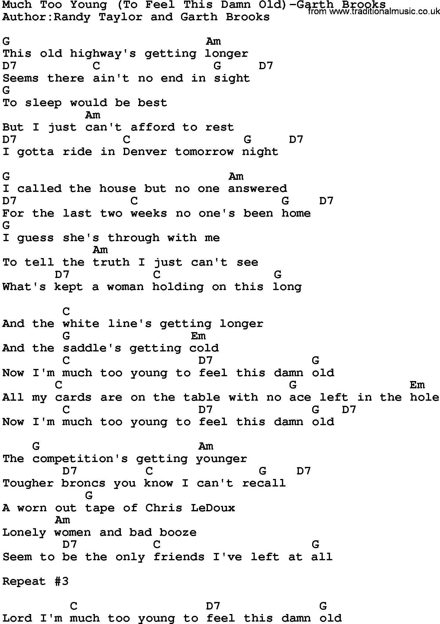 Country music song: Much Too Young(To Feel This Damn Old)-Garth Brooks lyrics and chords
