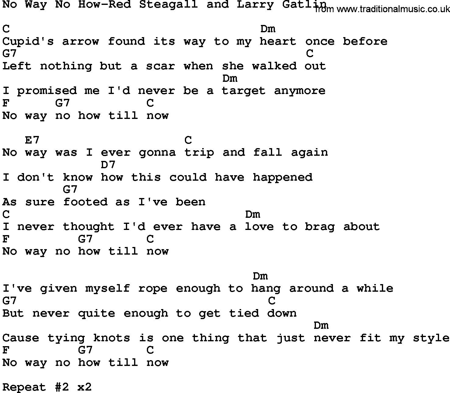 Country music song: No Way No How-Red Steagall And Larry Gatlin lyrics and chords