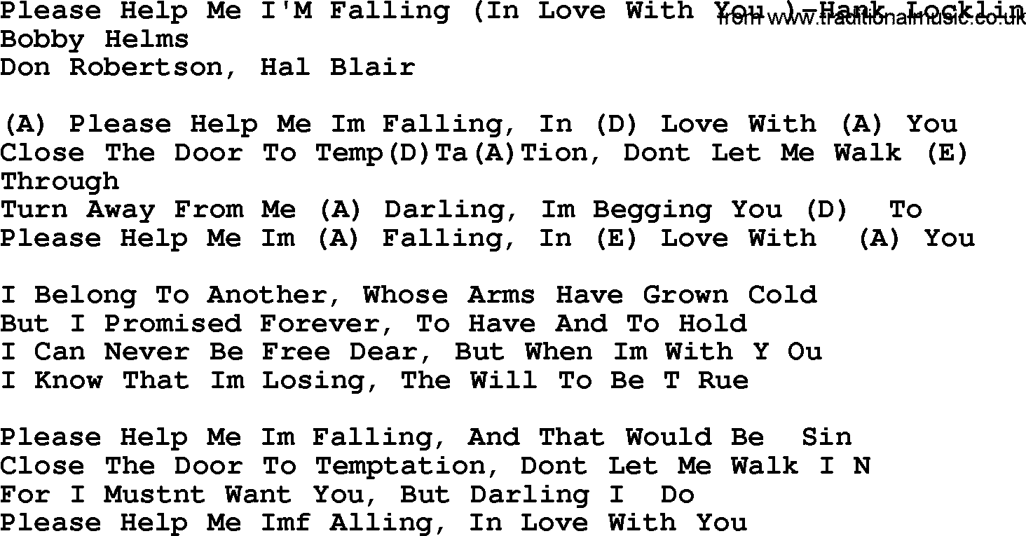 Country music song: Please Help Me I'm Falling(In Love With You)-Hank Locklin lyrics and chords