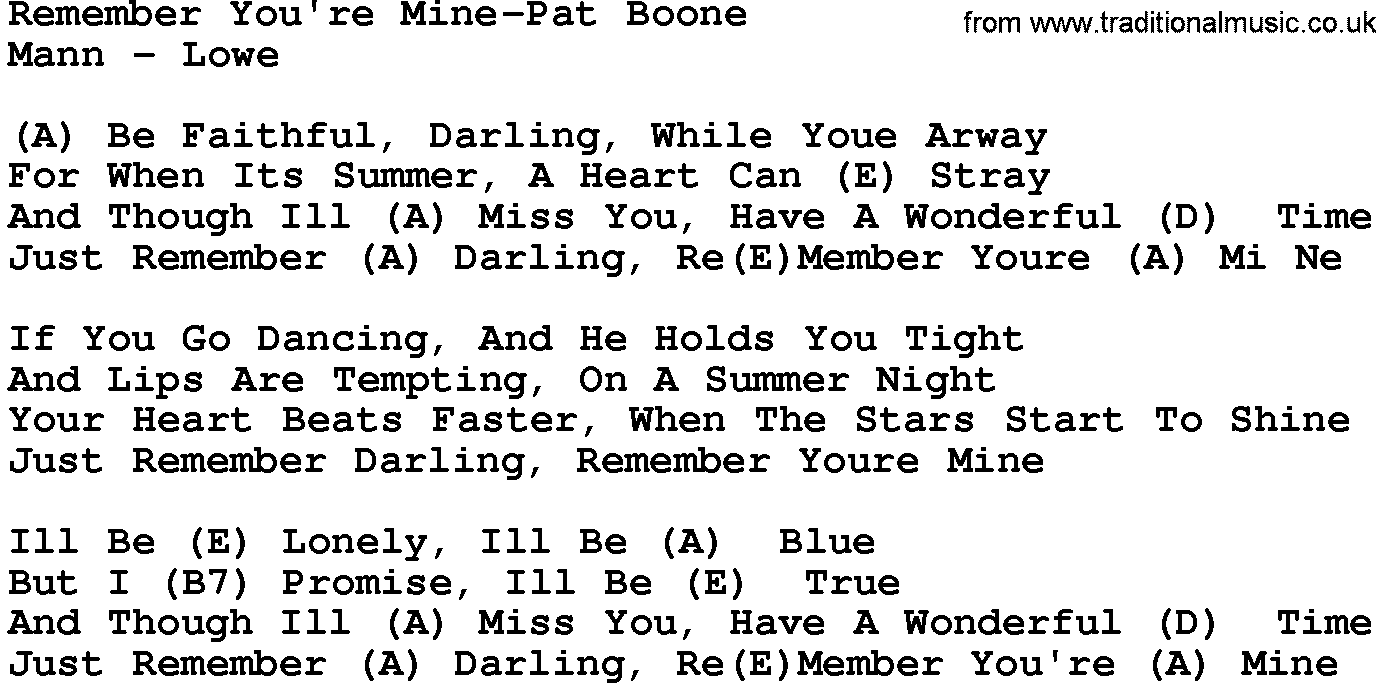 Country music song: Remember You're Mine-Pat Boone lyrics and chords