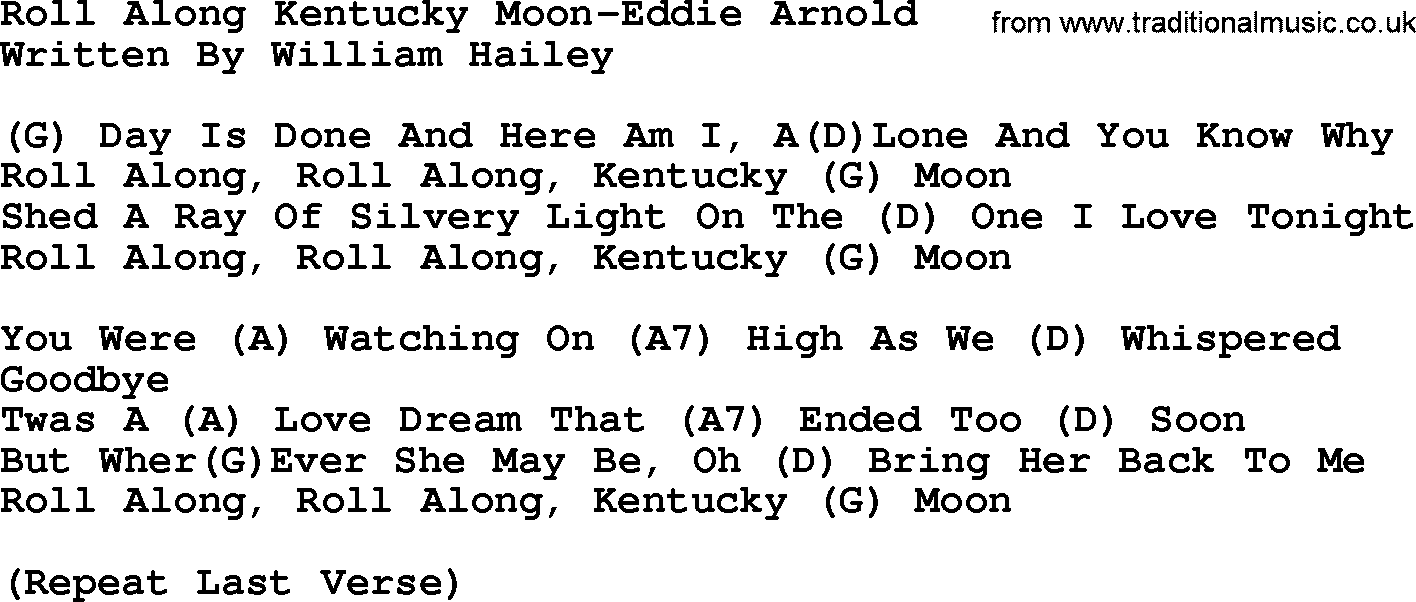 Country music song: Roll Along Kentucky Moon-Eddie Arnold lyrics and chords