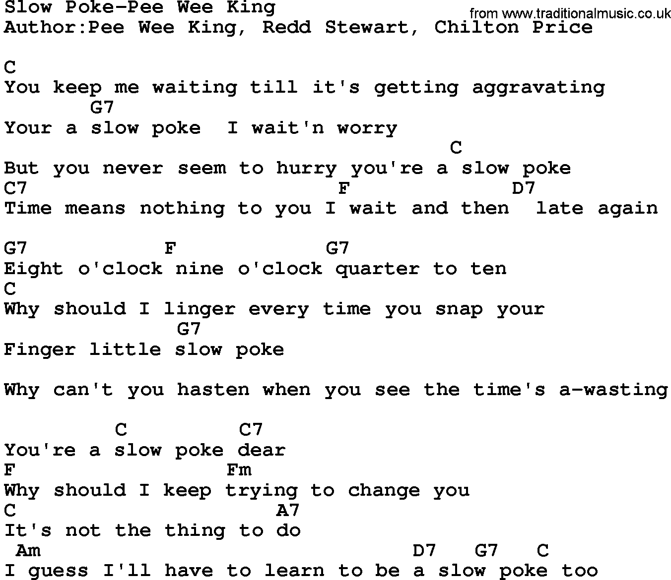 Country music song: Slow Poke-Pee Wee King lyrics and chords