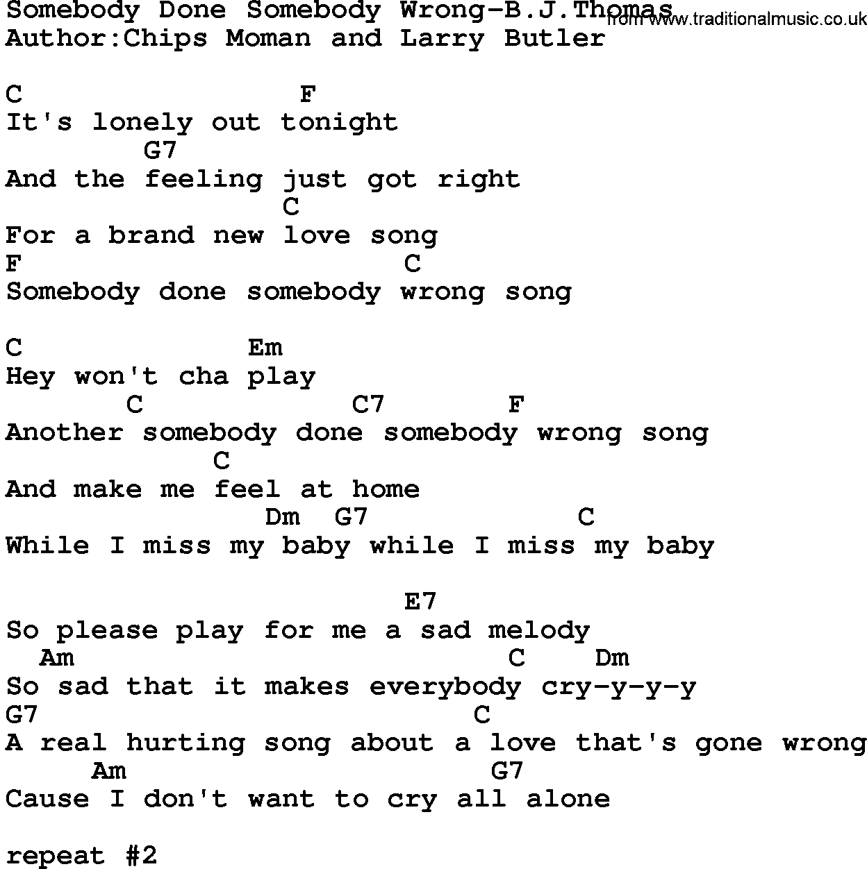 Country music song: Somebody Done Somebody Wrong-Bjthomas lyrics and chords