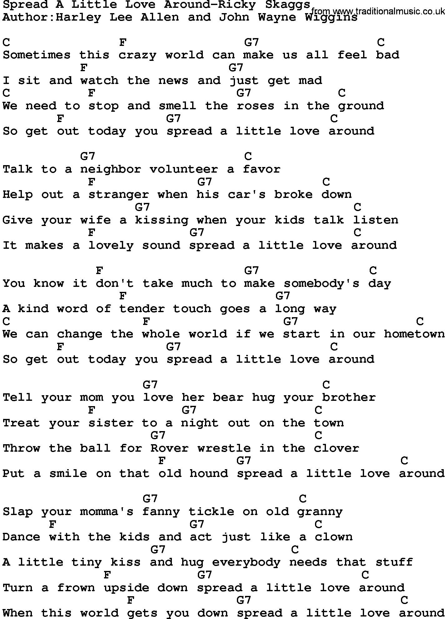 Country music song: Spread A Little Love Around-Ricky Skaggs lyrics and chords