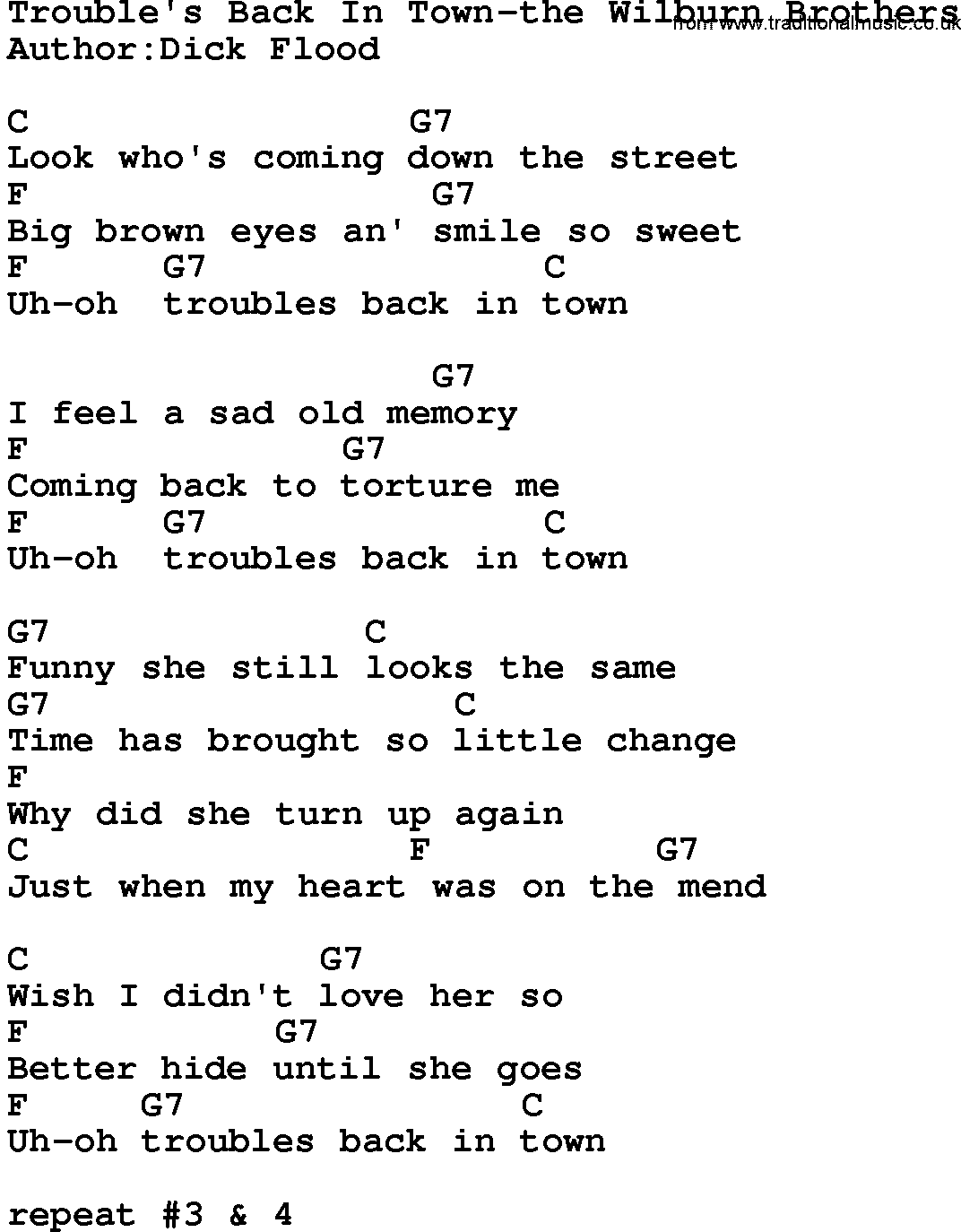 Country music song: Trouble's Back In Town-The Wilburn Brothers lyrics and chords