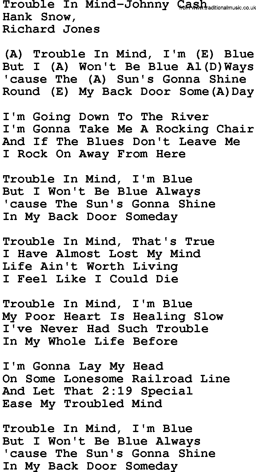 Country music song: Trouble In Mind-Johnny Cash lyrics and chords