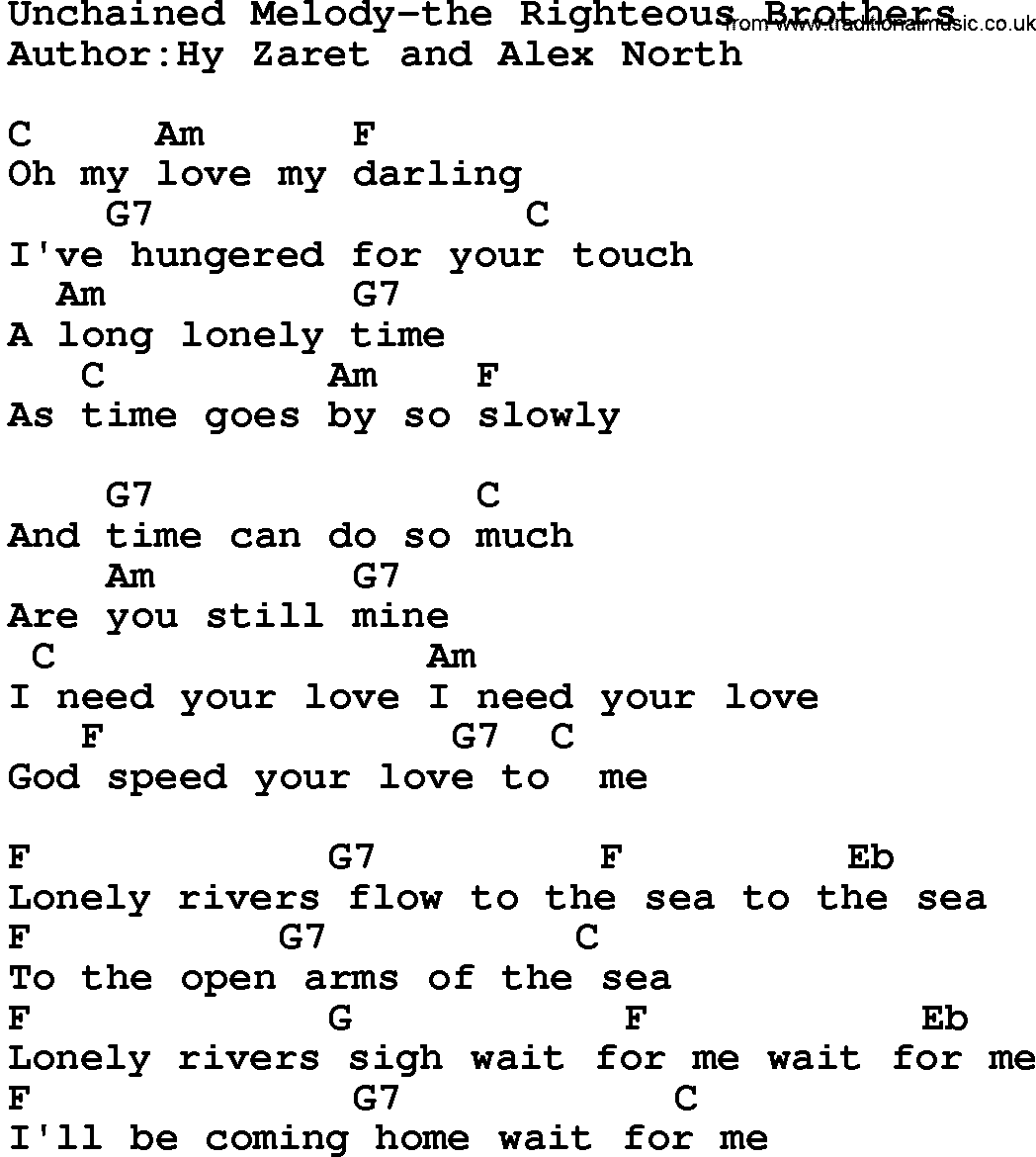 Country music song: Unchained Melody-The Righteous Brothers lyrics and chords