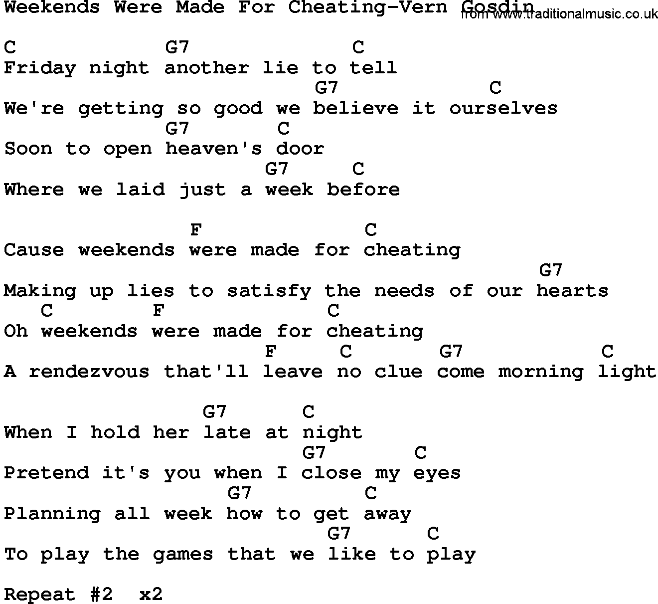 Country music song: Weekends Were Made For Cheating-Vern Gosdin lyrics and chords