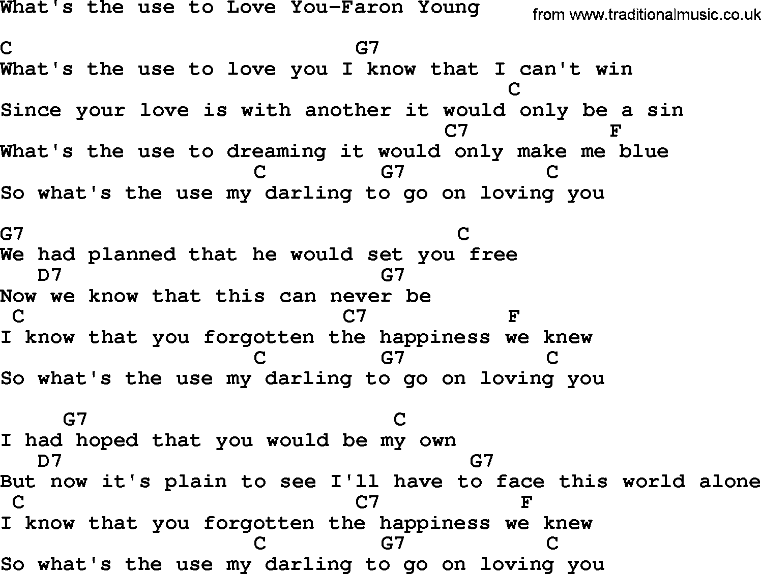 Country music song: What's The Use To Love You-Faron Young lyrics and chords