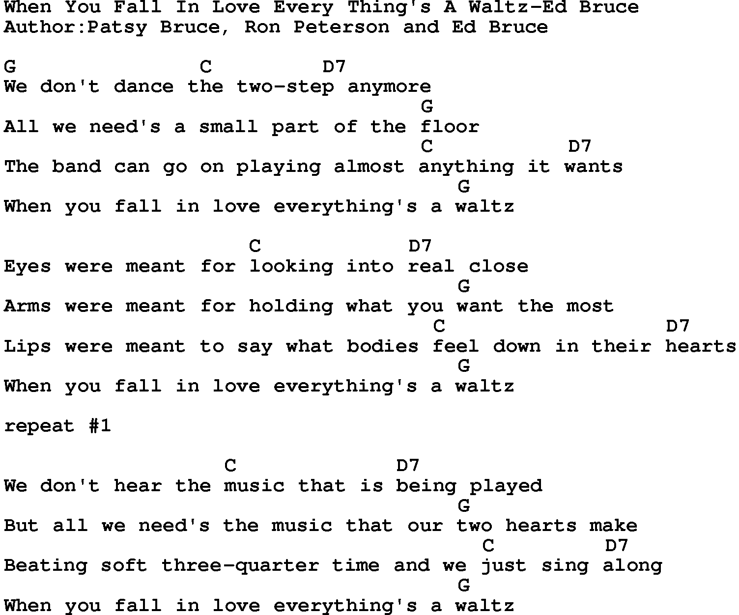 Country music song: When You Fall In Love Every Thing's A Waltz-Ed Bruce lyrics and chords