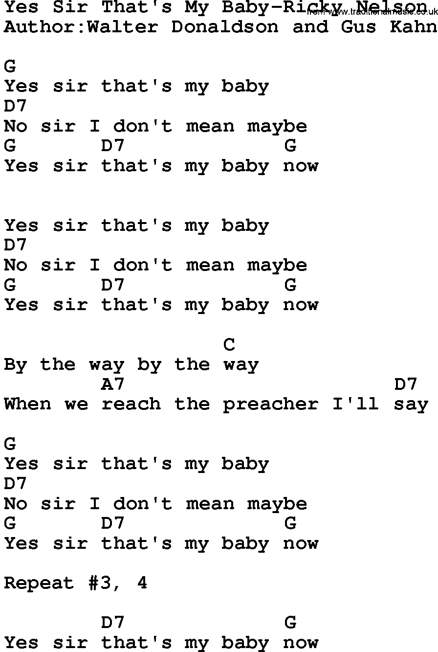 Country music song: Yes Sir That's My Baby-Ricky Nelson lyrics and chords