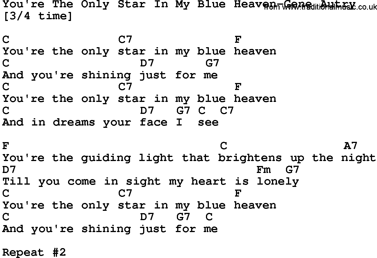 Country music song: You're The Only Star In My Blue Heaven-Gene Autry lyrics and chords