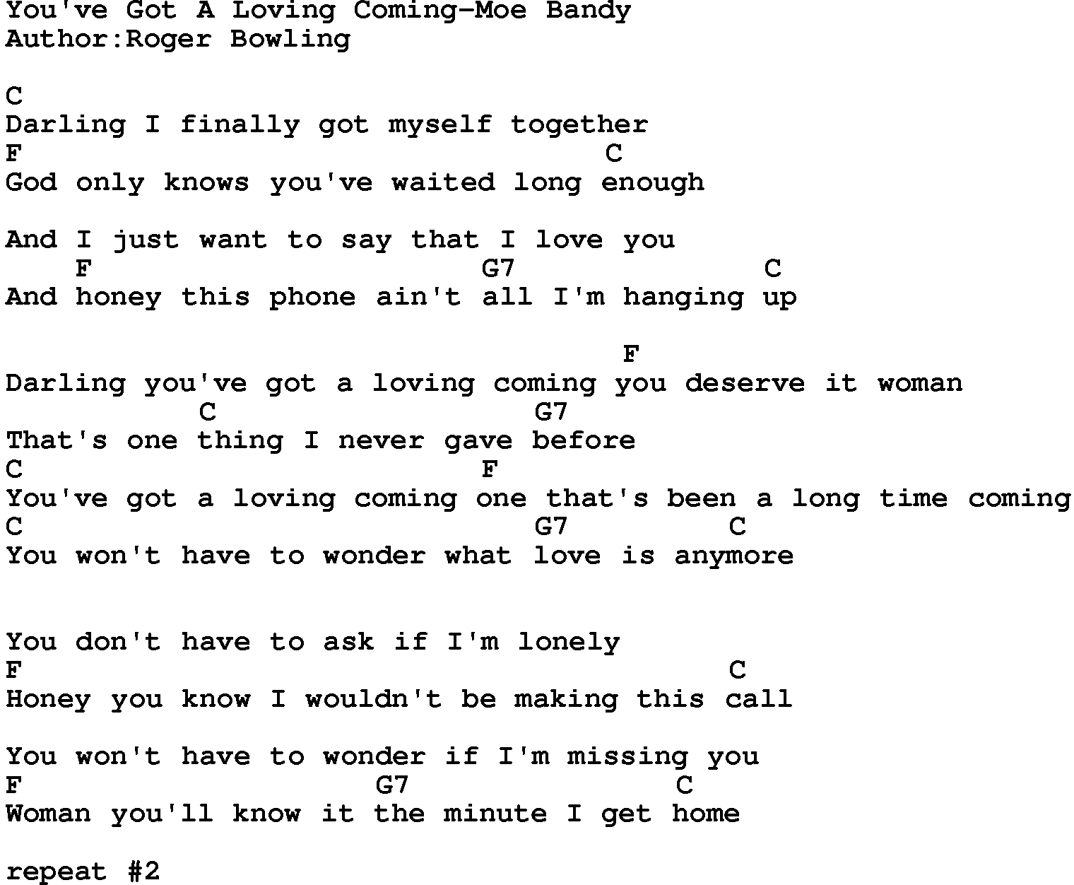 Country music song: You've Got A Loving Coming-Moe Bandy lyrics and chords