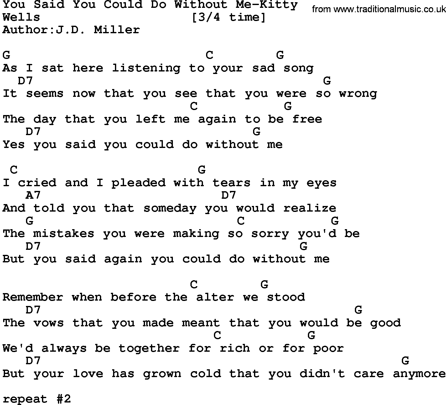 Country music song: You Said You Could Do Without Me-Kitty lyrics and chords
