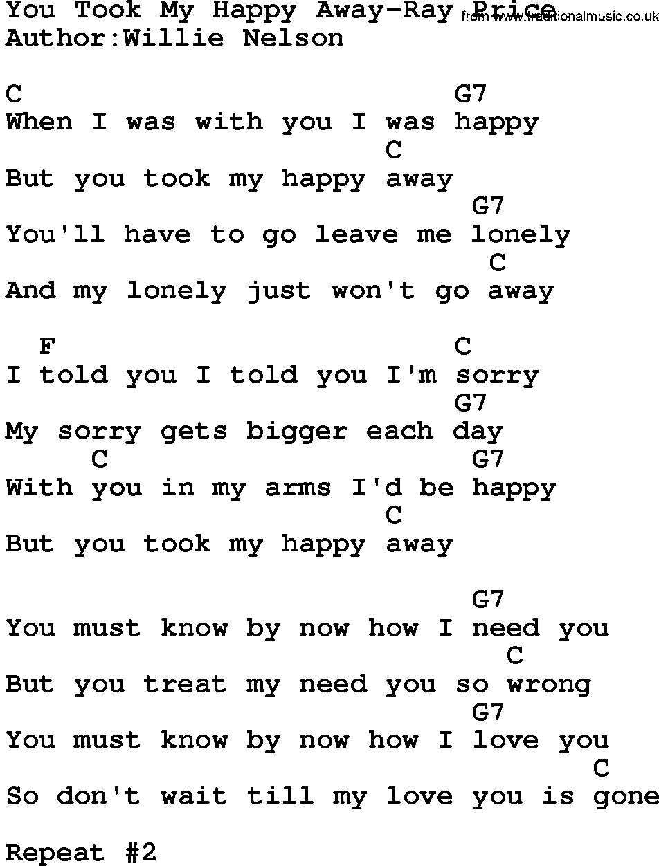 Country music song: You Took My Happy Away-Ray Price lyrics and chords