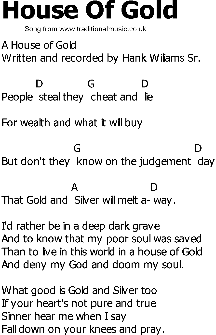 Old Country song lyrics with chords - House Of Gold