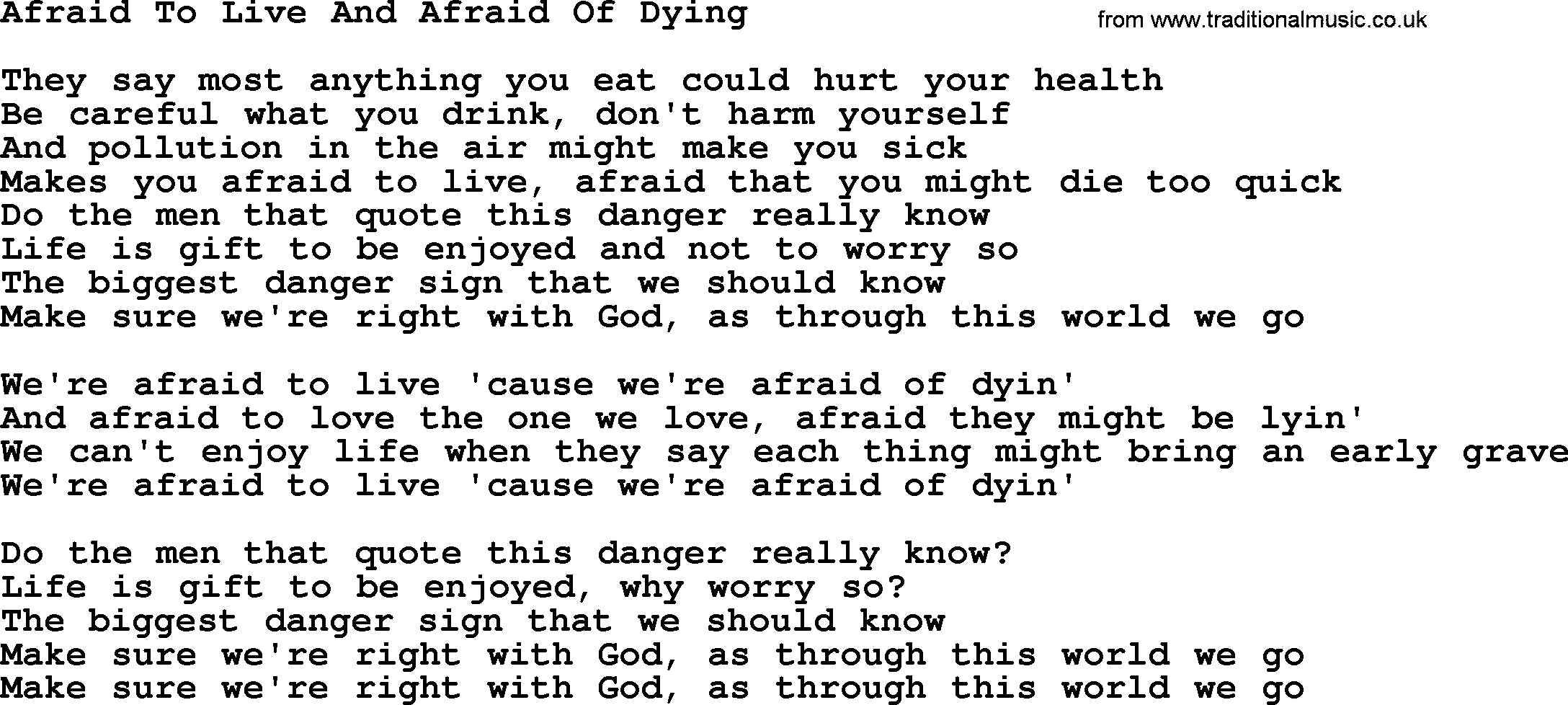 Dolly Parton song Afraid To Live And Afraid Of Dying.txt lyrics
