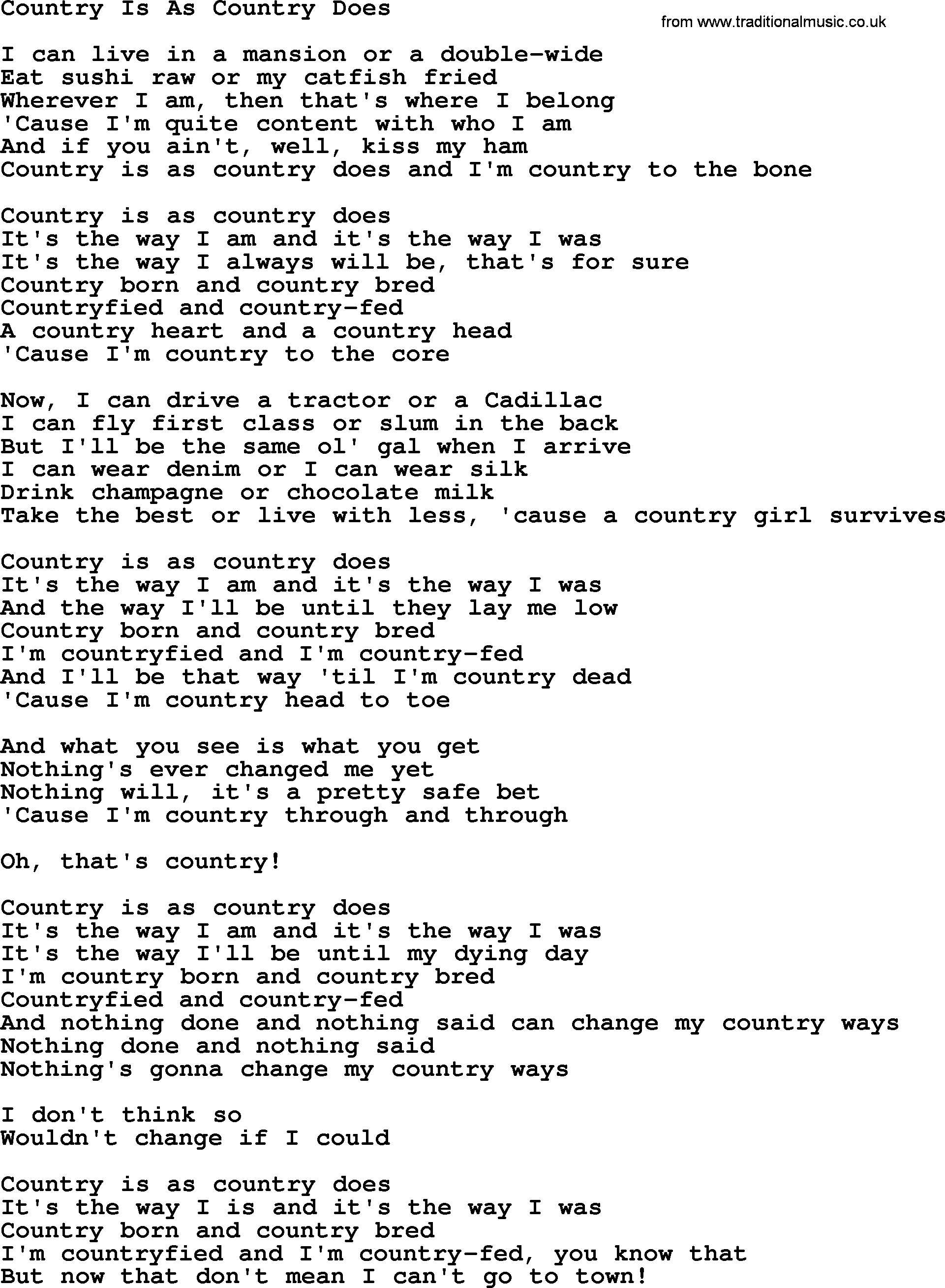 Dolly Parton song Country Is As Country Does.txt lyrics