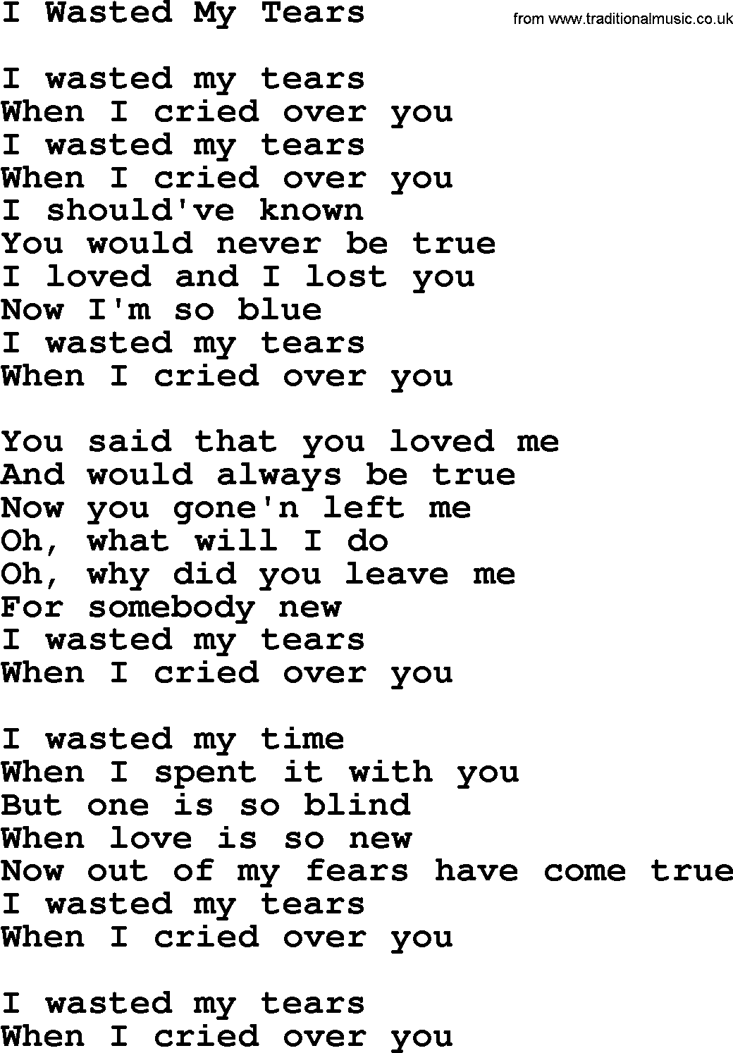 Dolly Parton song I Wasted My Tears.txt lyrics