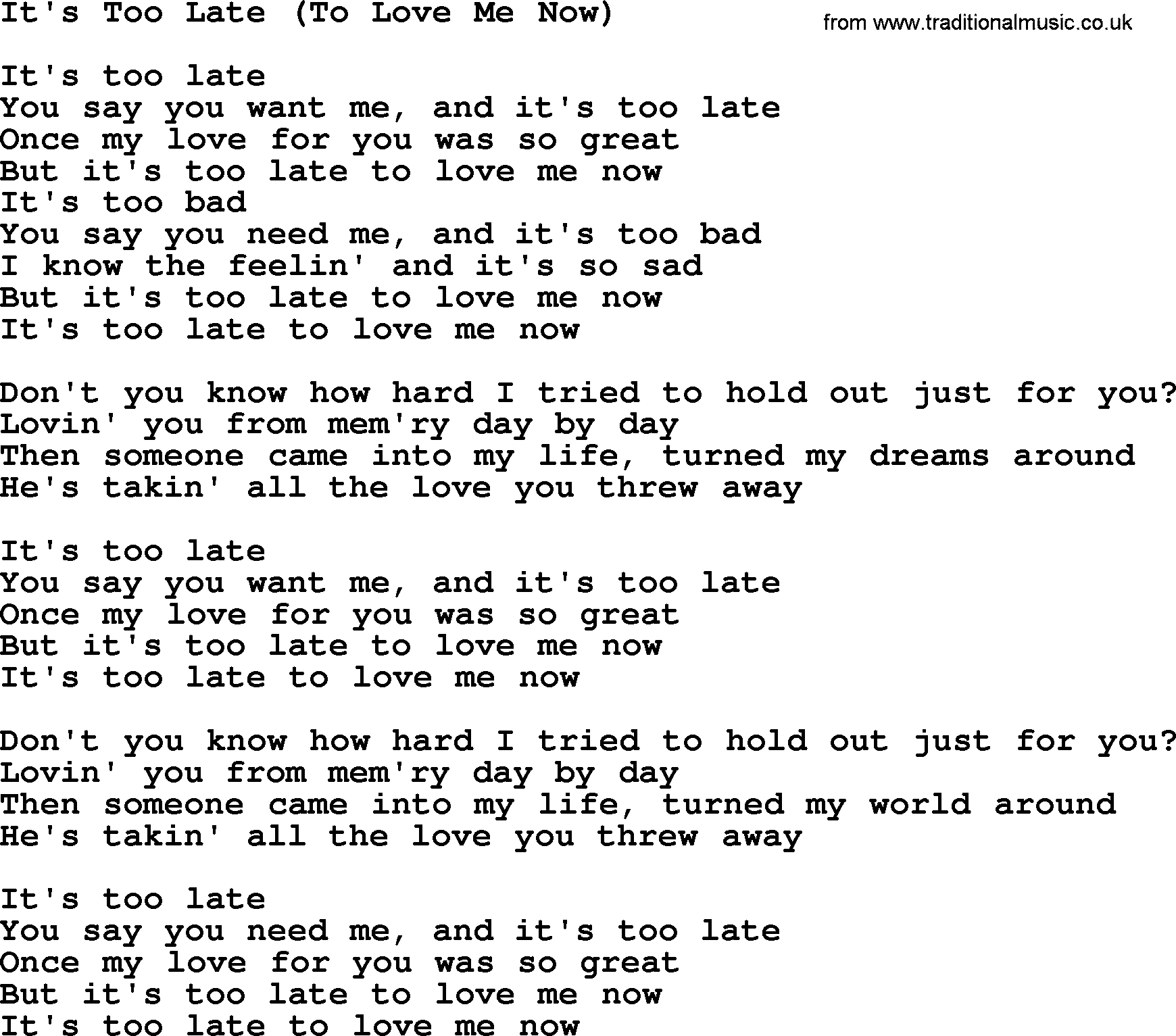 Dolly Parton song It's Too Late (To Love Me Now).txt lyrics