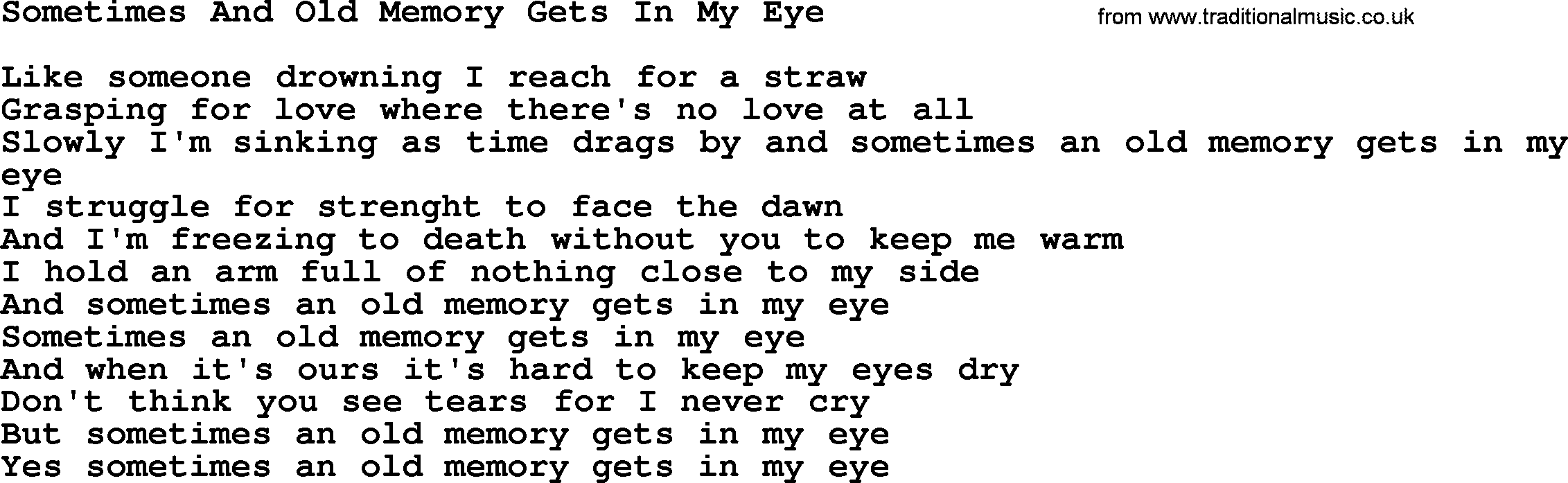 Dolly Parton song Sometimes And Old Memory Gets In My Eye.txt lyrics