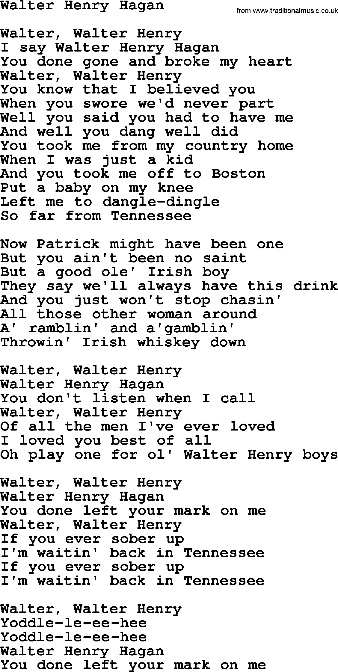 Dolly Parton song Walter Henry Hagan.txt lyrics