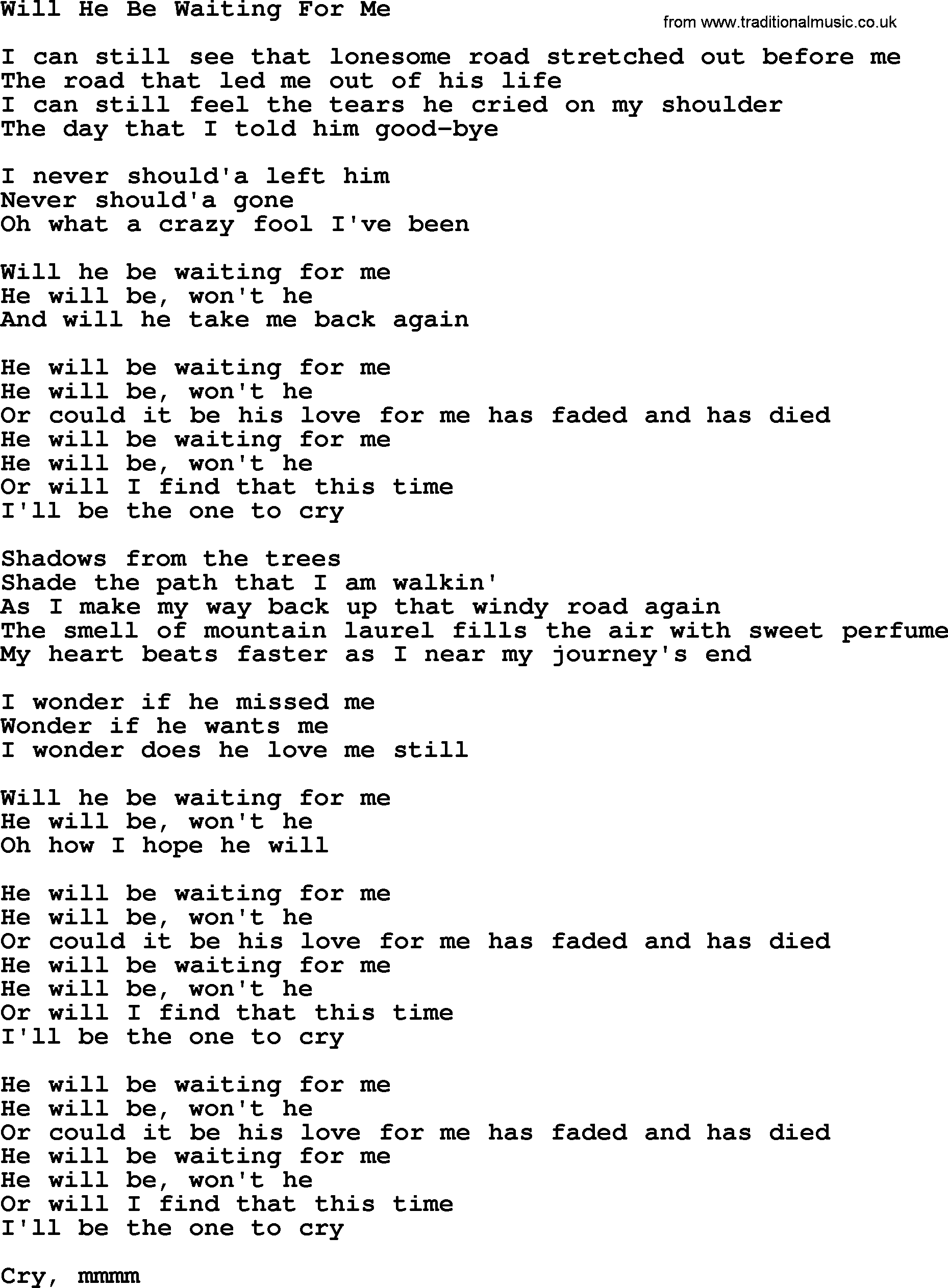 Dolly Parton song Will He Be Waiting For Me.txt lyrics