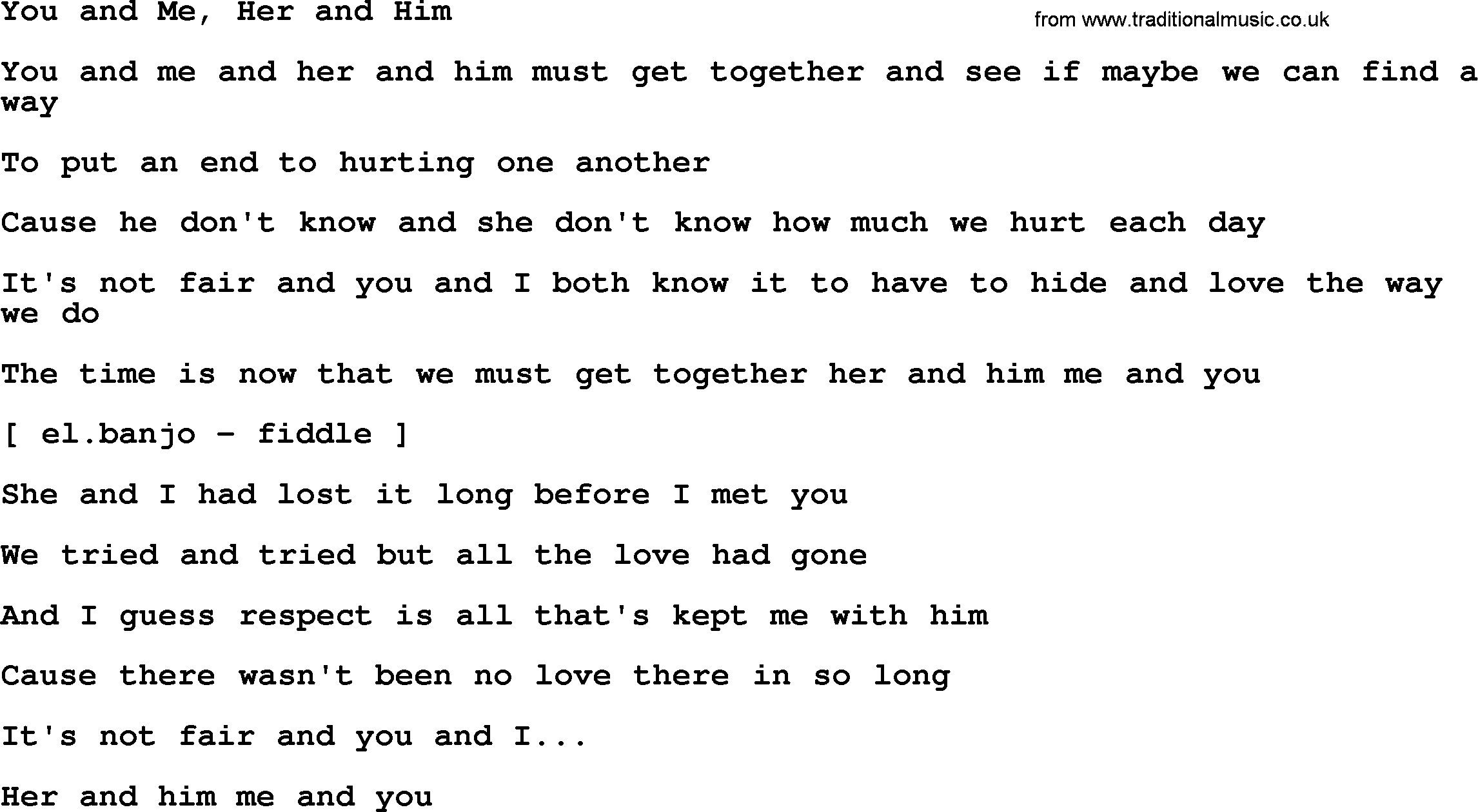 Dolly Parton song You And Me, Her And Him.txt lyrics