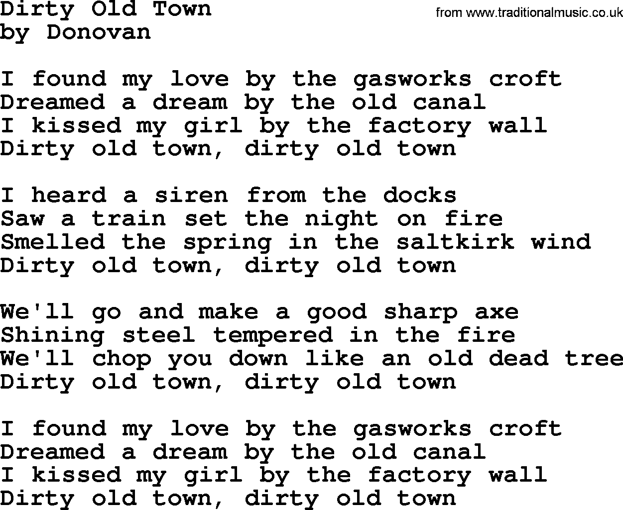 Donovan Leitch song: Dirty Old Town lyrics