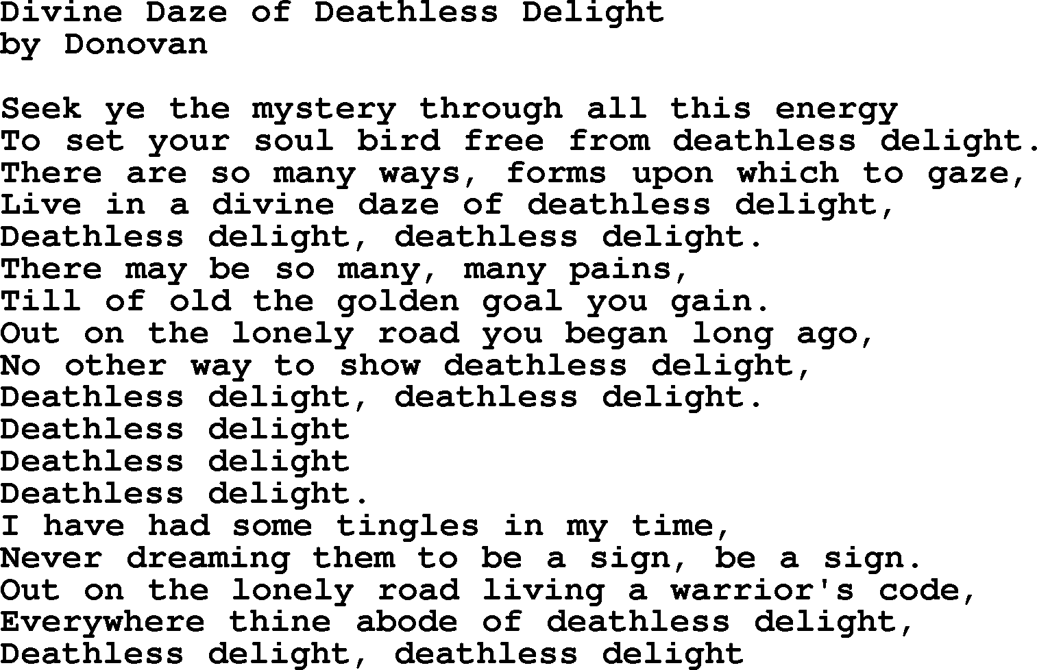 Donovan Leitch song: Divine Daze Of Deathless Delight lyrics