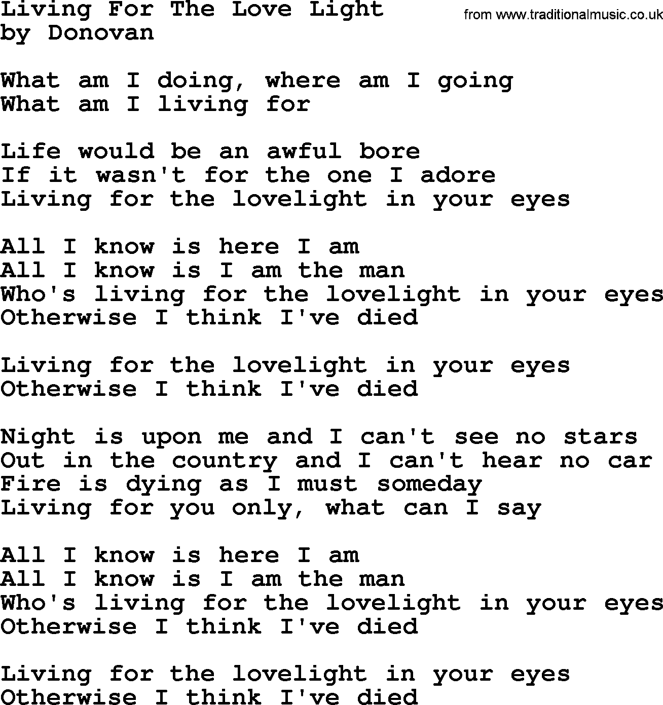Donovan Leitch song: Living For The Love Light lyrics
