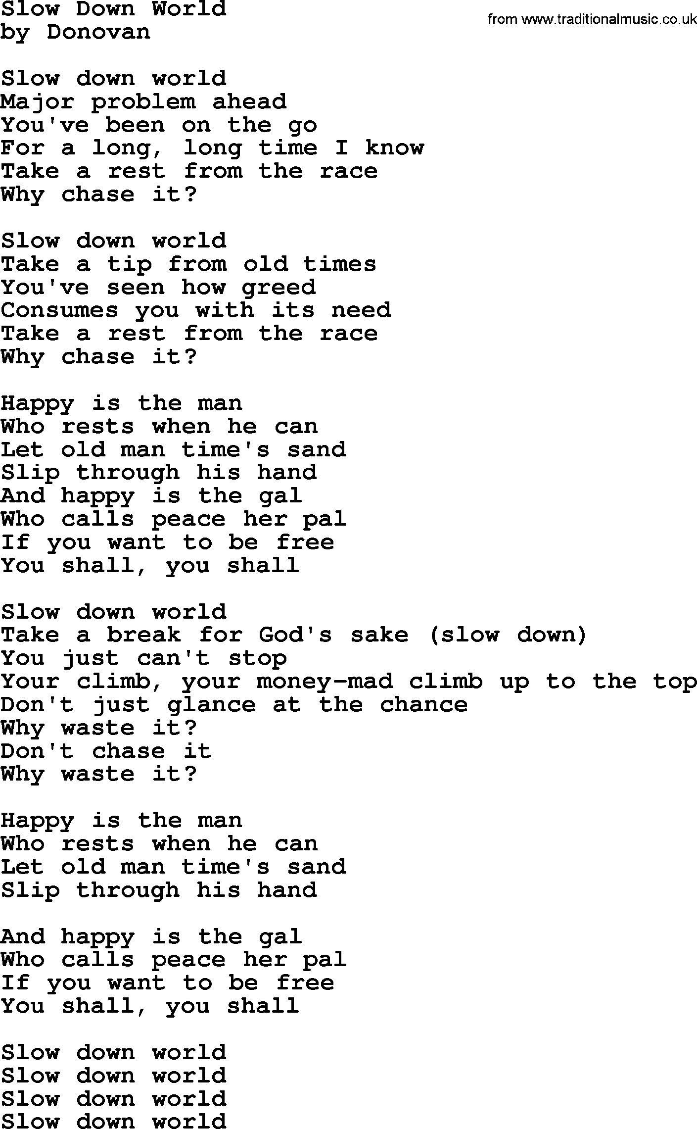 Donovan Leitch song: Slow Down World lyrics