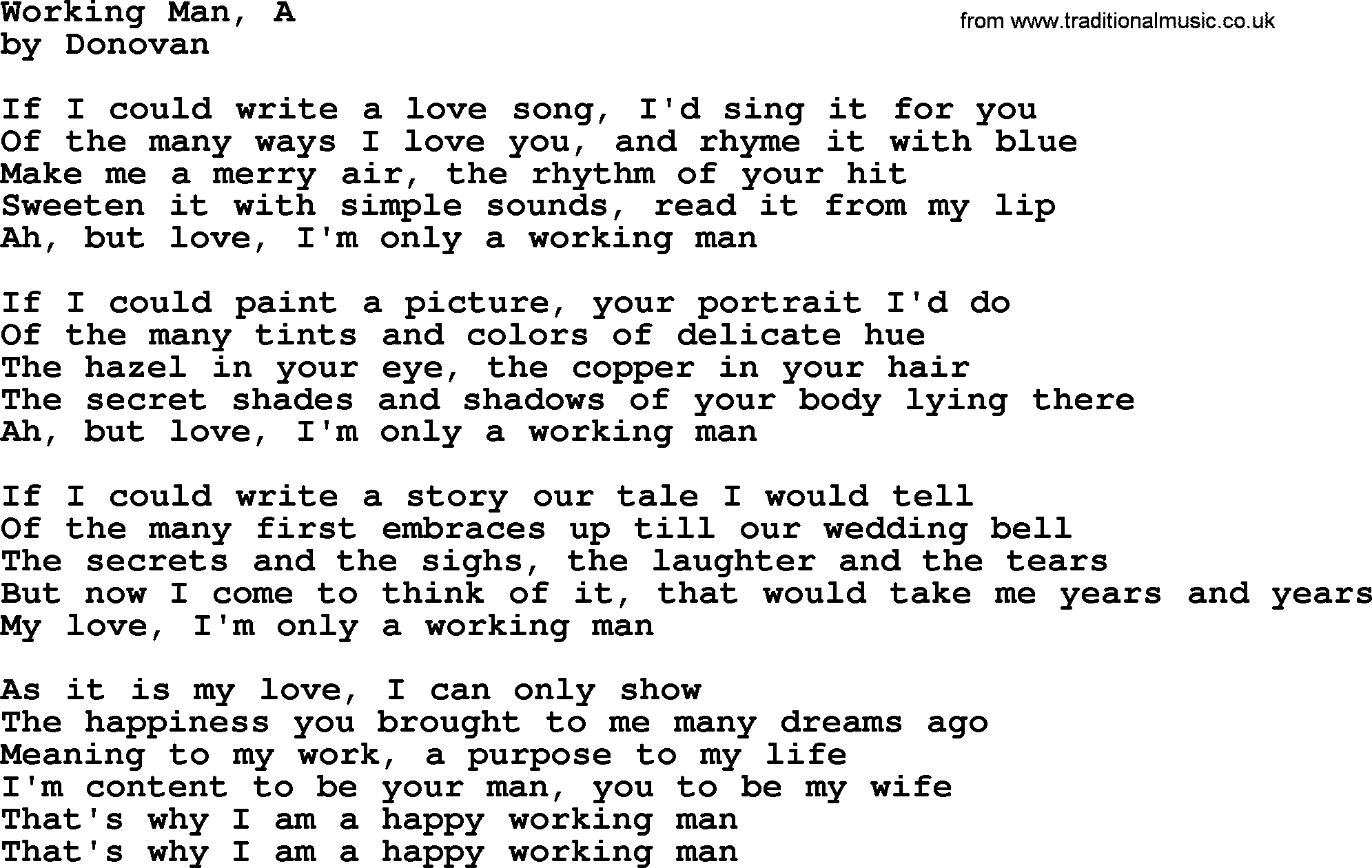 Donovan Leitch song: Working Man, A lyrics