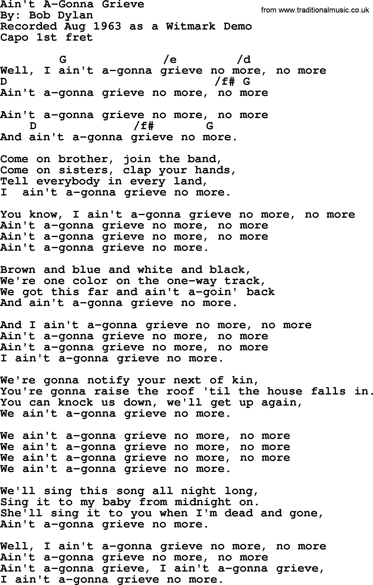 Bob Dylan song, lyrics with chords - Ain't A-Gonna Grieve