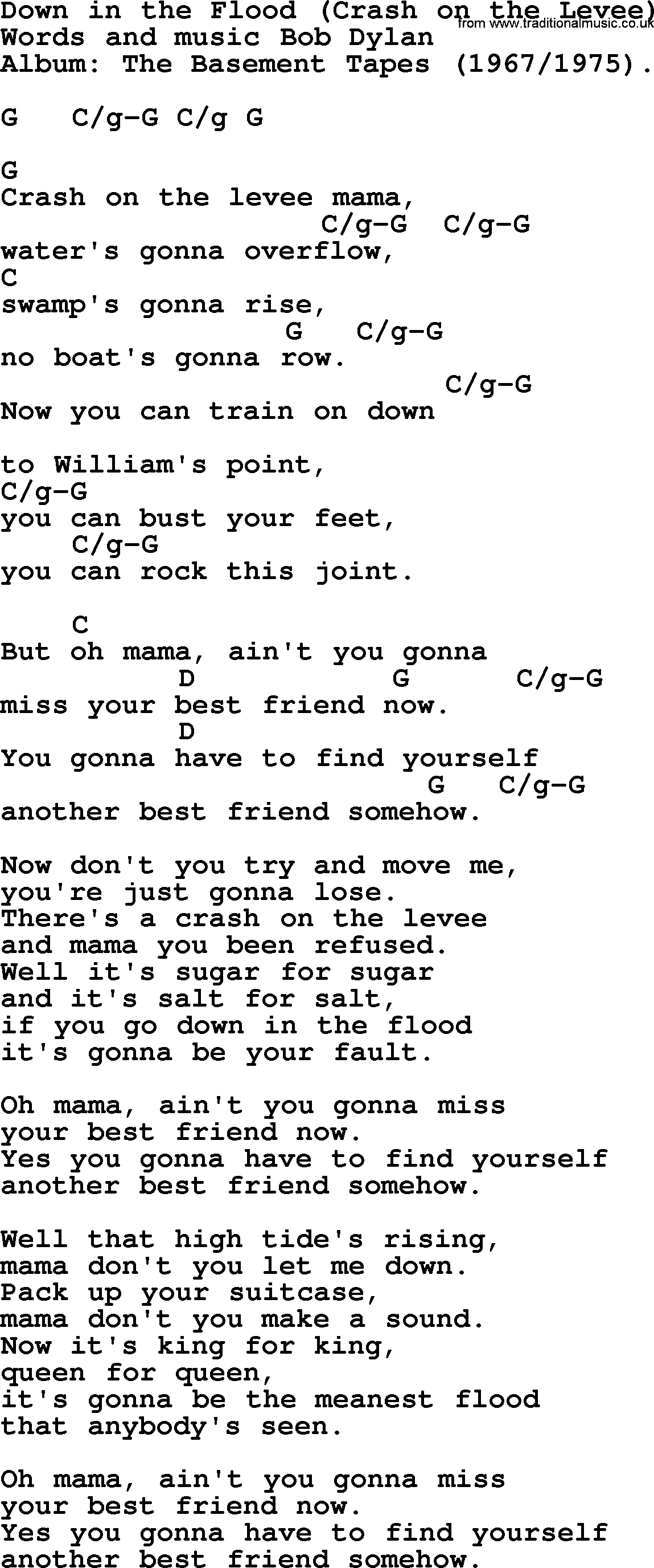 Bob Dylan song, lyrics with chords - Down in the Flood (Crash on the Levee)