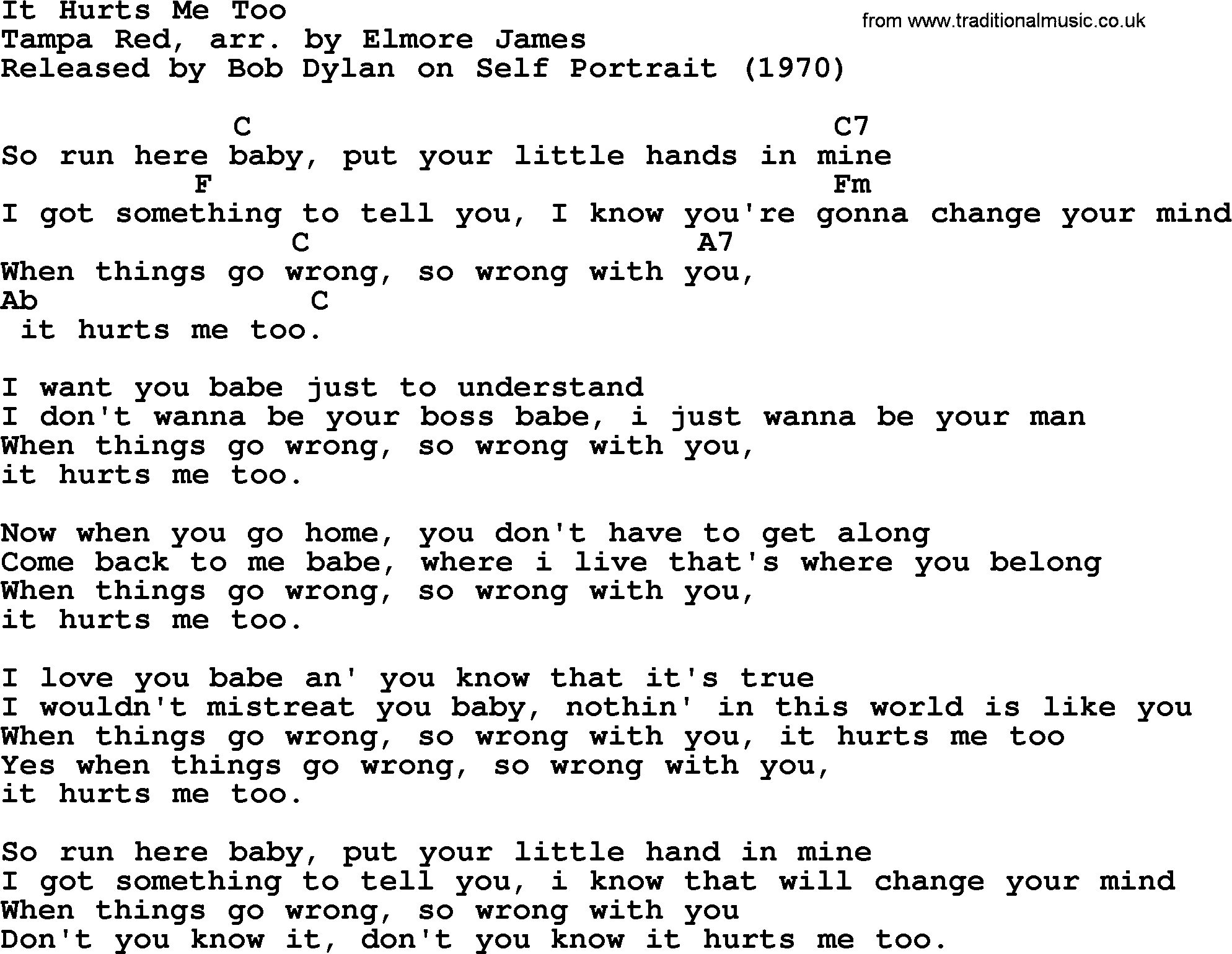 Bob Dylan song, lyrics with chords - It Hurts Me Too