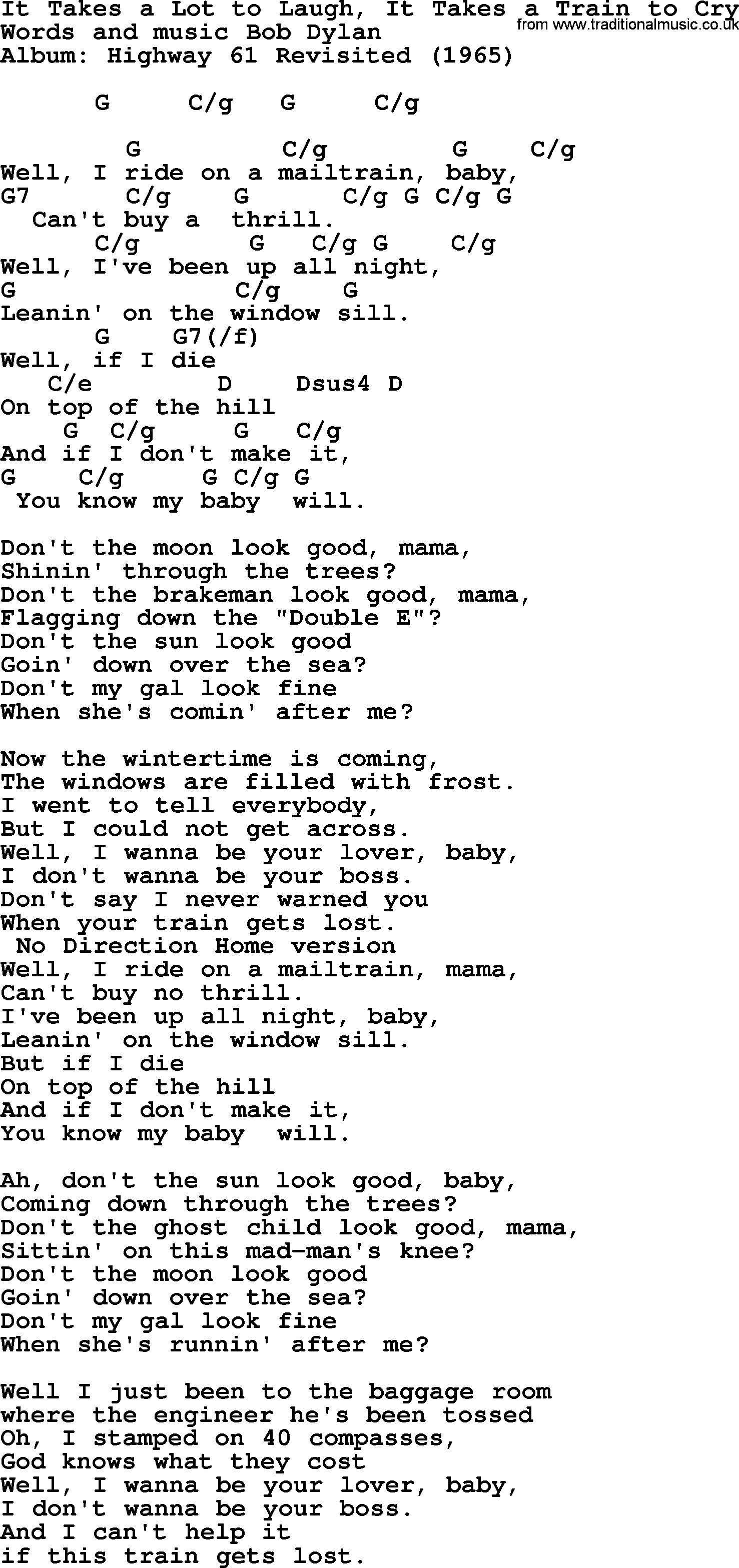 Bob Dylan song, lyrics with chords - It Takes a Lot to Laugh, It Takes a Train to Cry