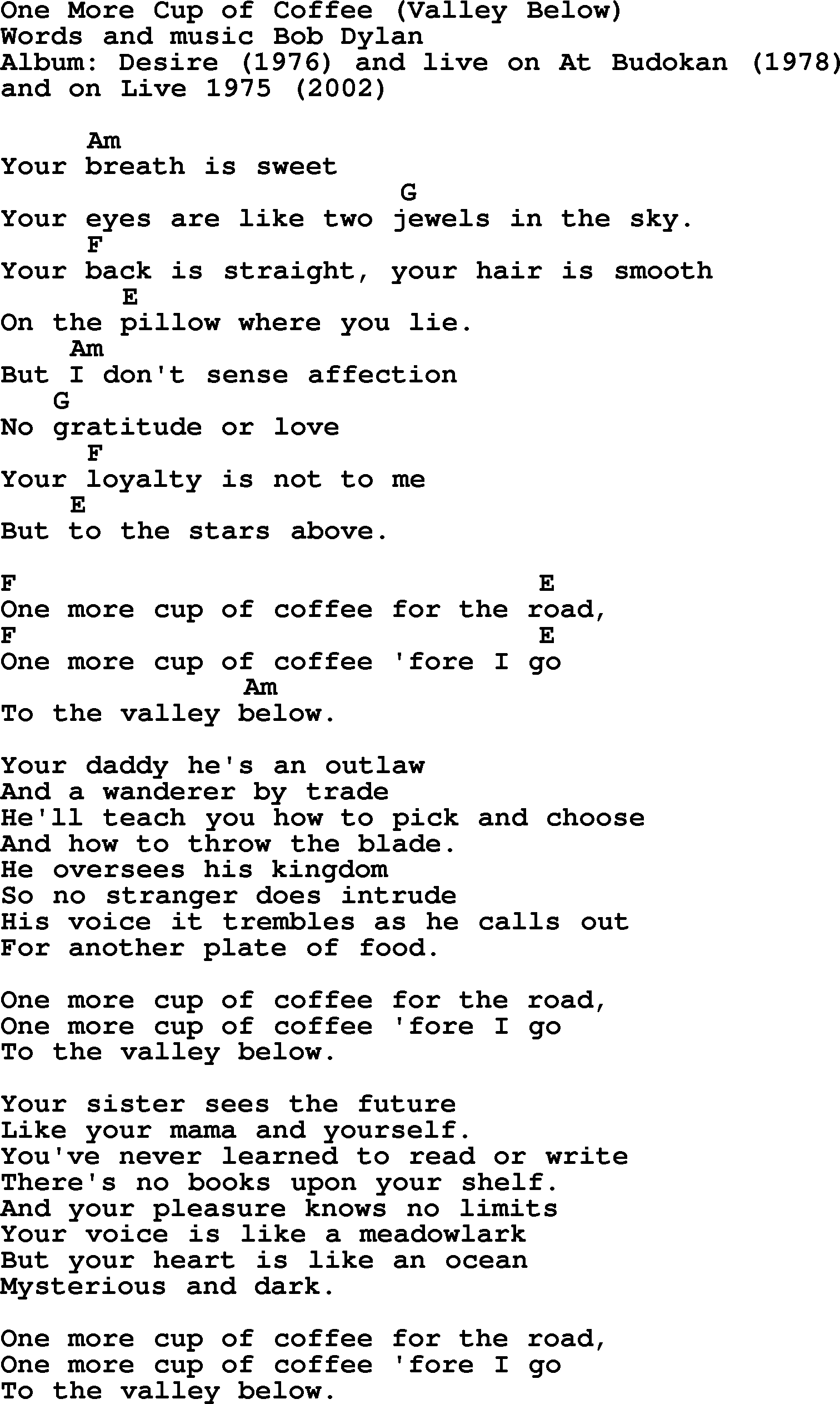 Bob Dylan song, lyrics with chords - One More Cup of Coffee (Valley Below)