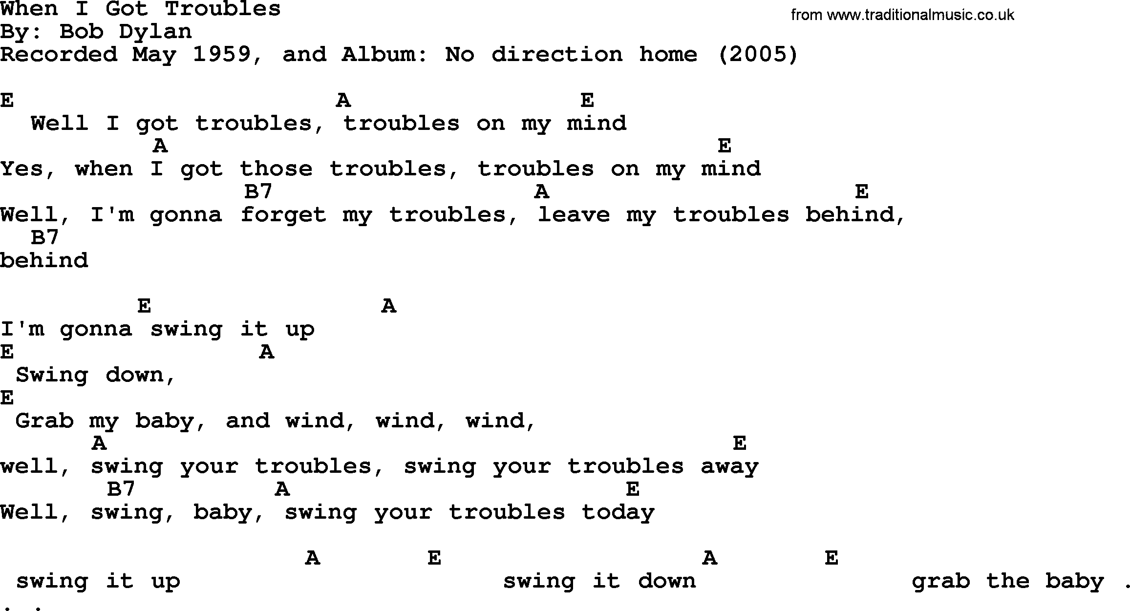 Bob Dylan song, lyrics with chords - When I Got Troubles