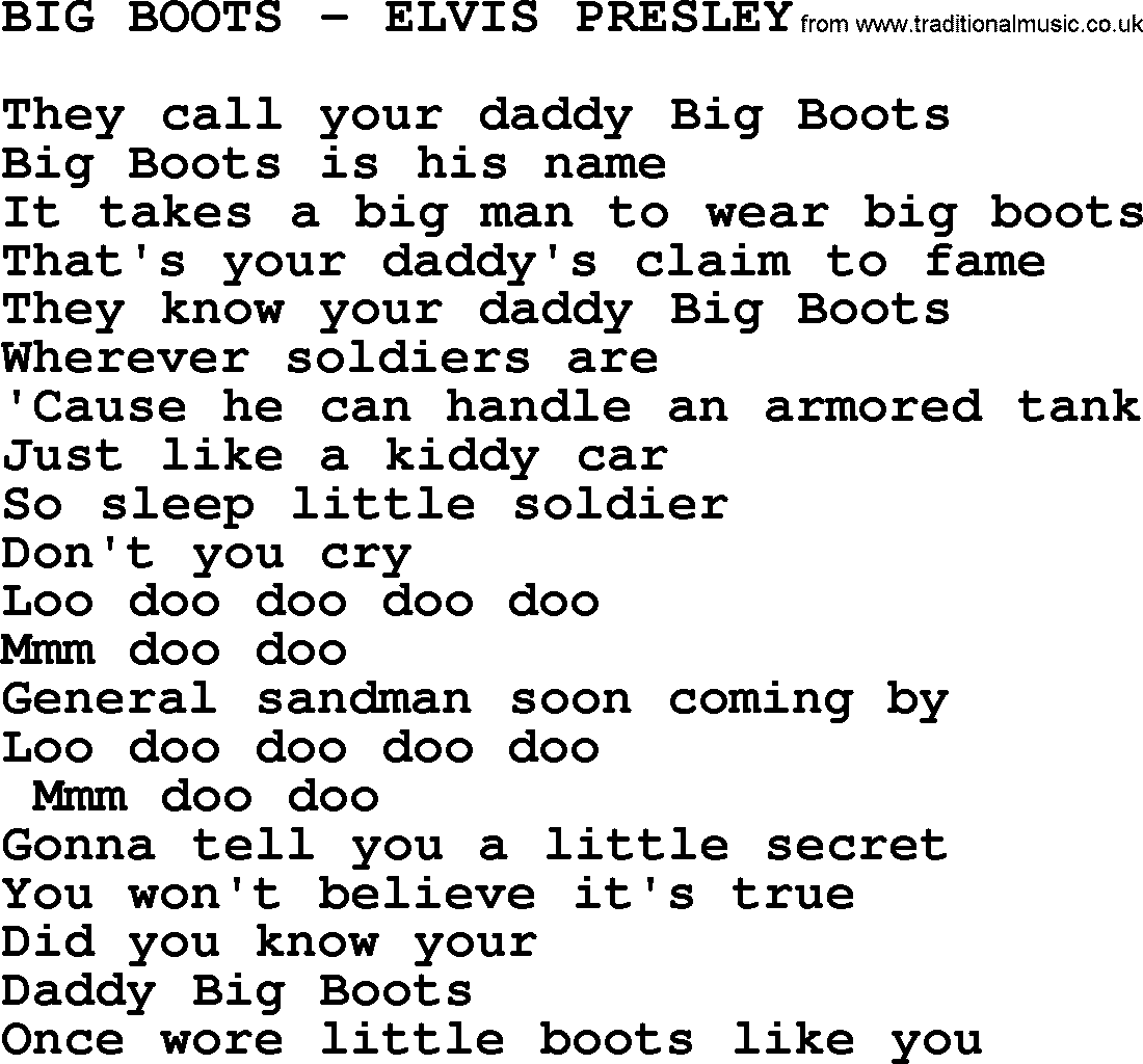 Elvis Presley song: Big Boots-Elvis Presley-.txt lyrics and chords