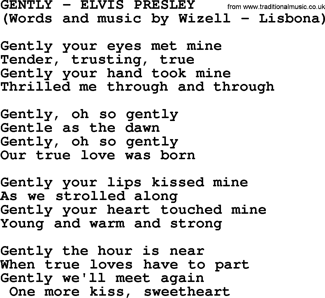 Elvis Presley song: Gently lyrics