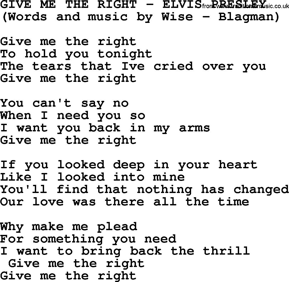 Elvis Presley song: Give Me The Right lyrics