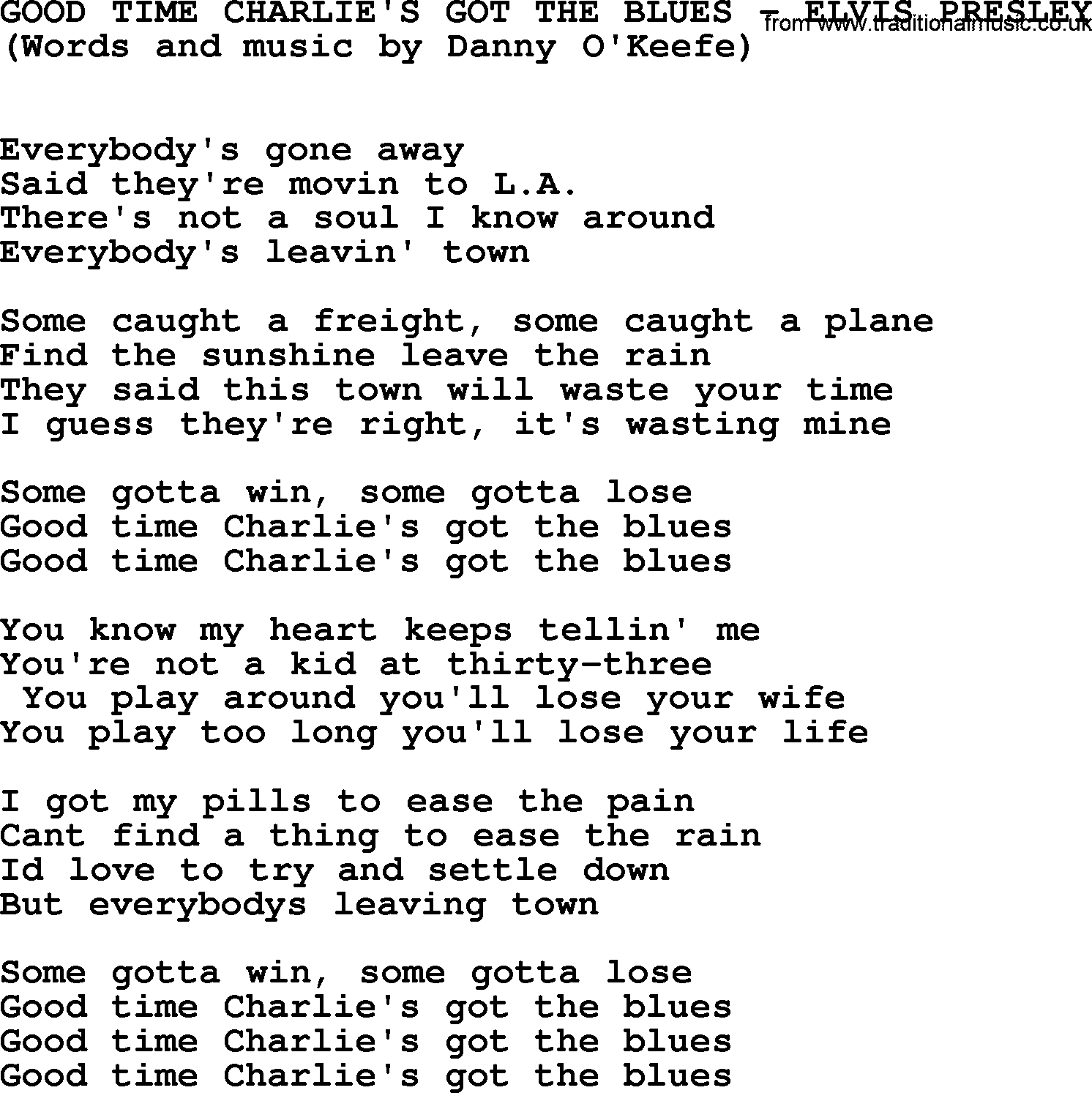 Elvis Presley song: Good Time Charlie's Got The Blues lyrics