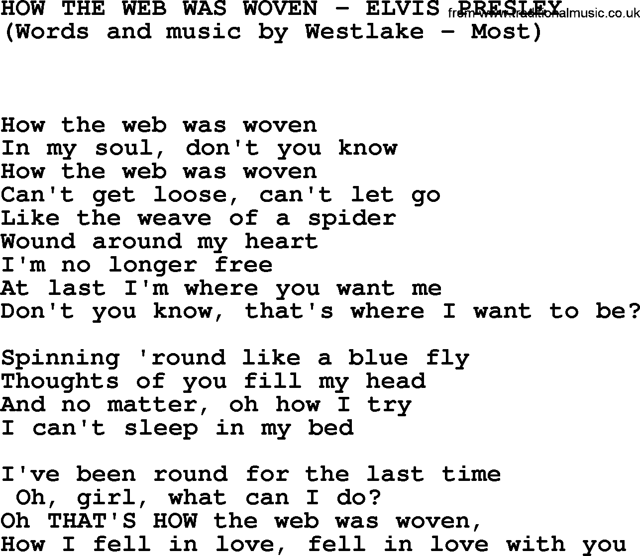 Elvis Presley song: How The Web Was Woven lyrics