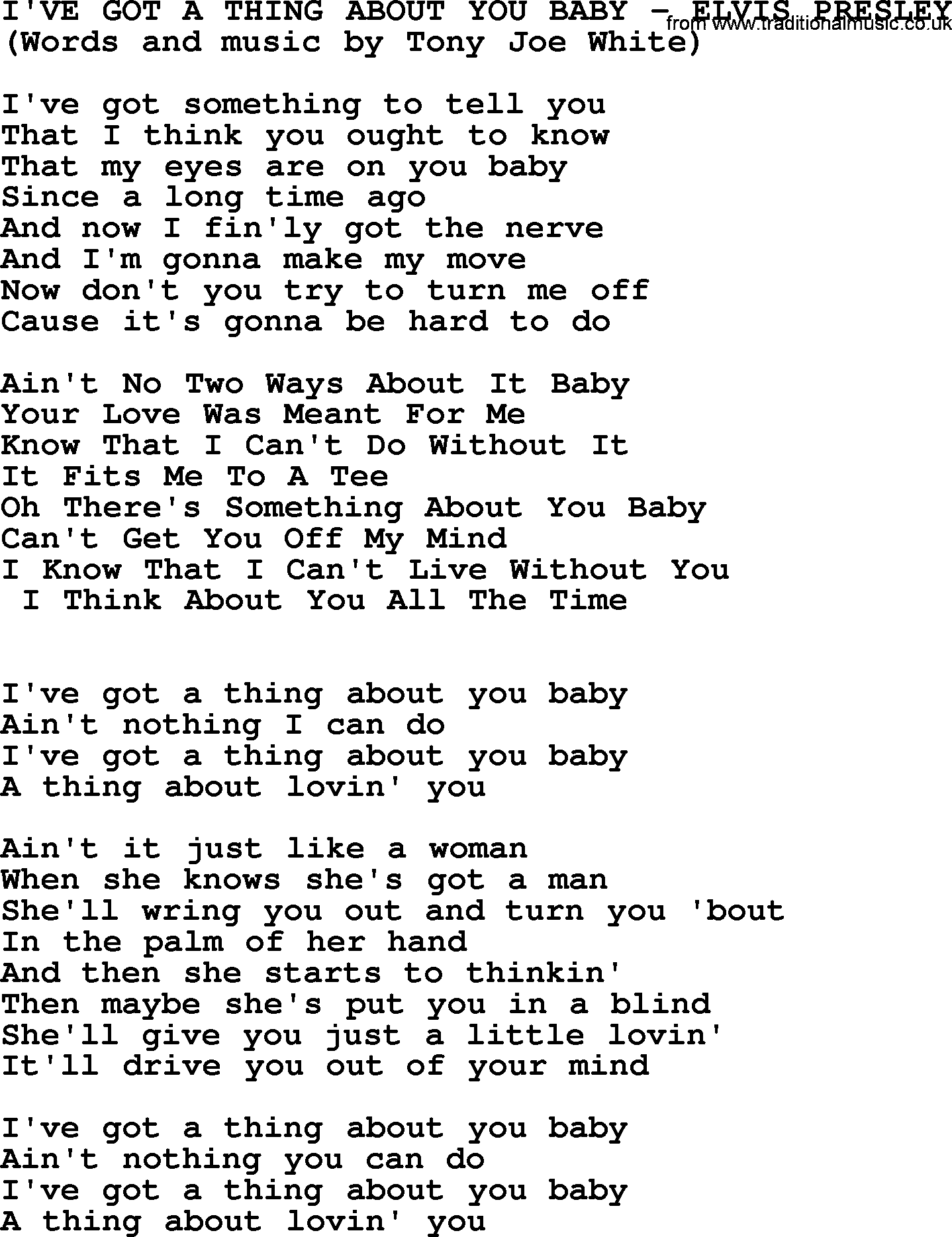 Elvis Presley song: I've Got A Thing About You Baby lyrics