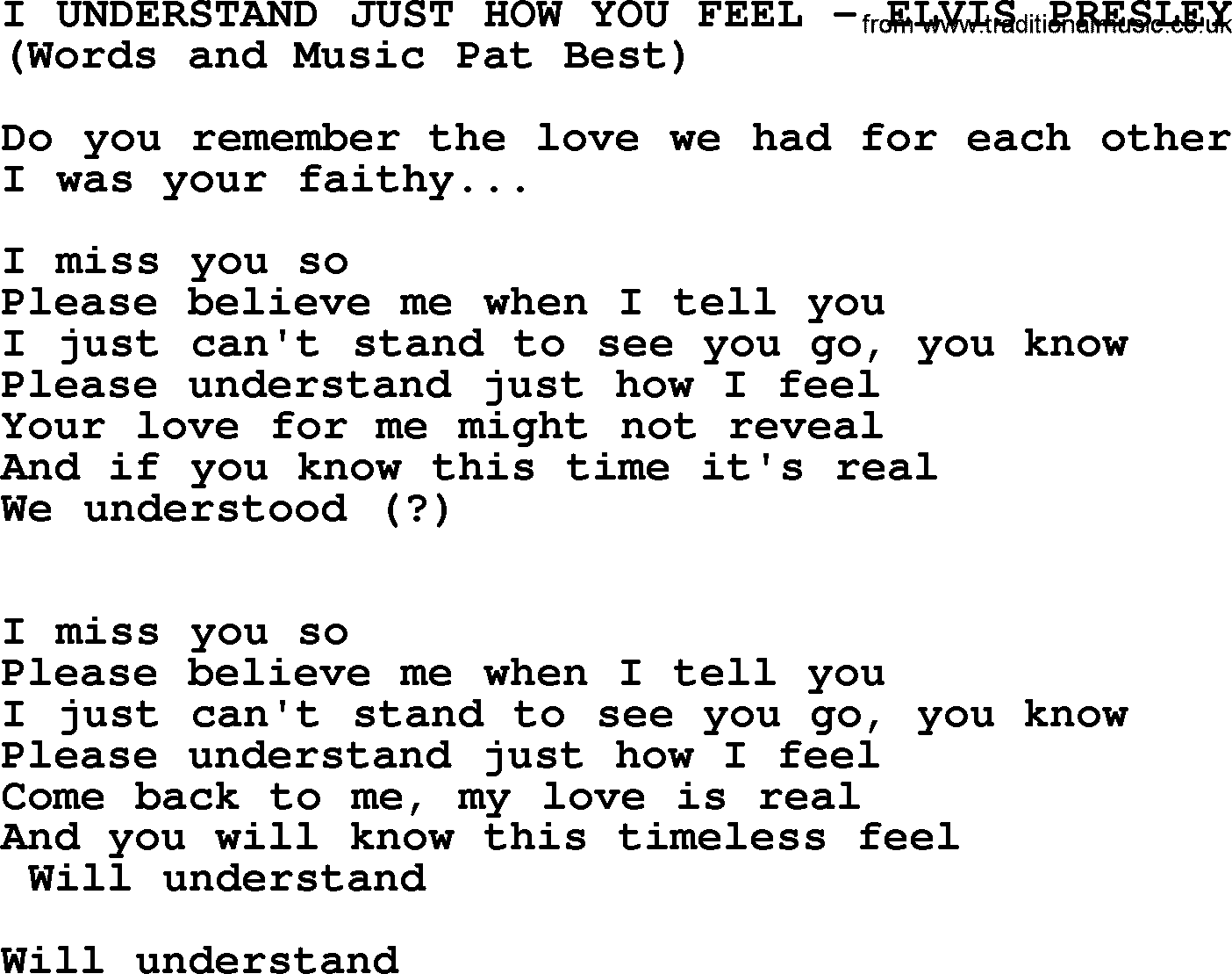 Elvis Presley song: I Understand Just How You Feel lyrics