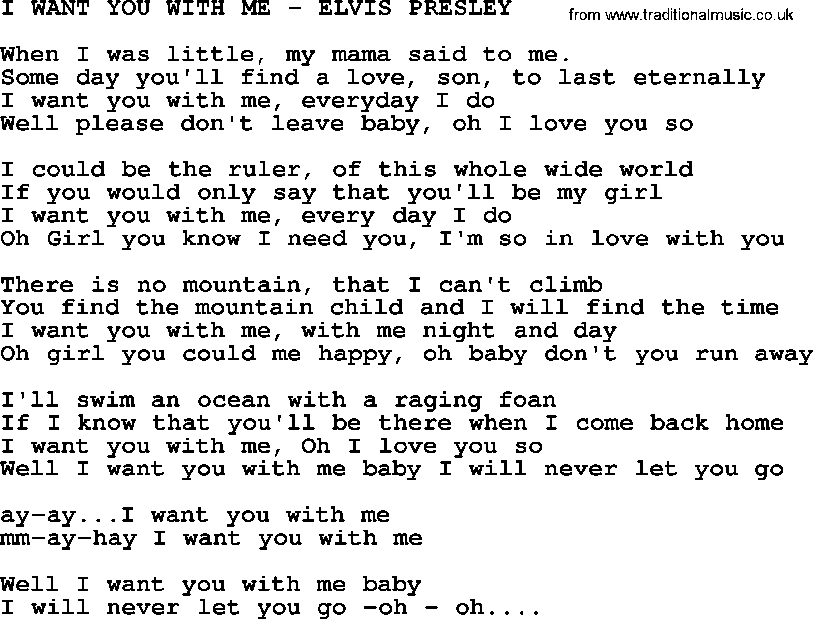 Elvis Presley song: I Want You With Me-Elvis Presley-.txt lyrics and chords