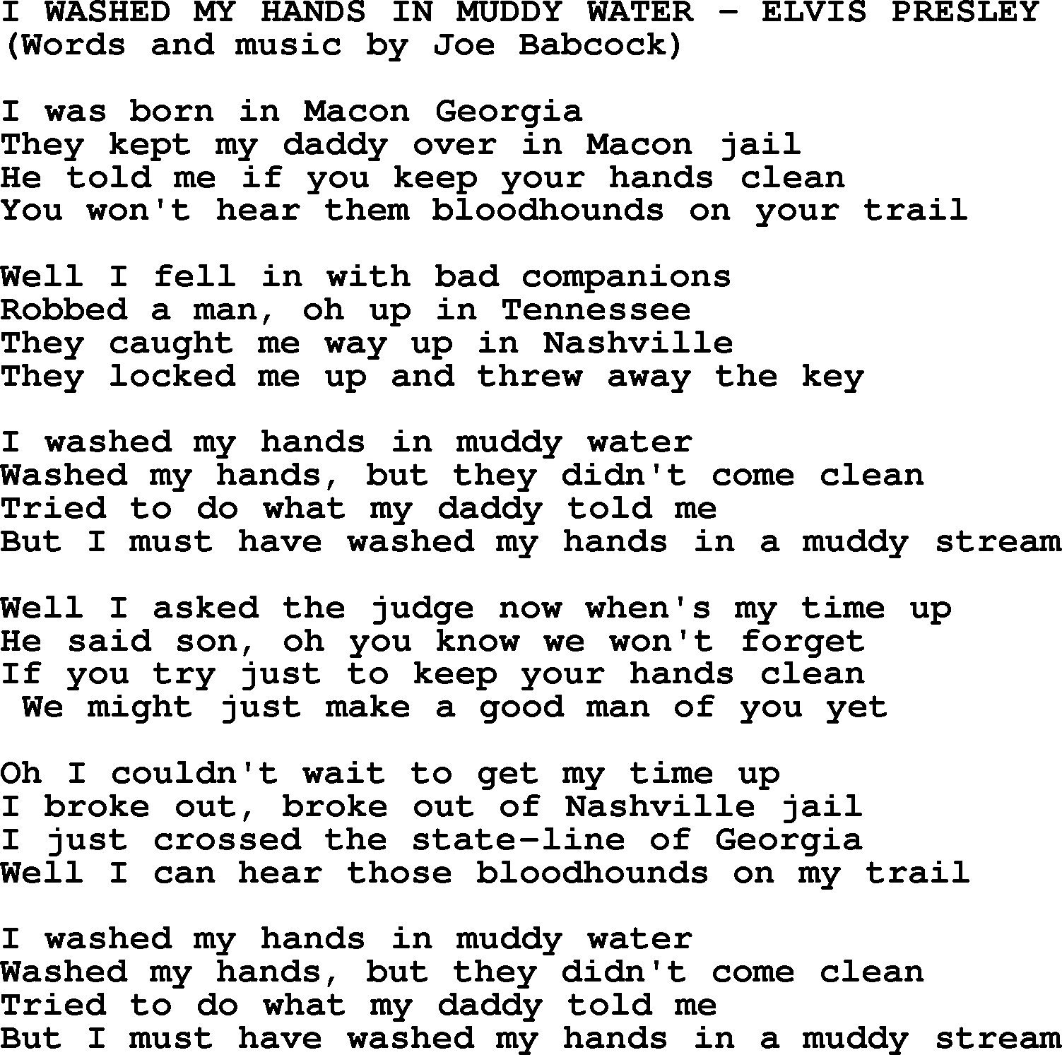 Elvis Presley song: I Washed My Hands In Muddy Water lyrics